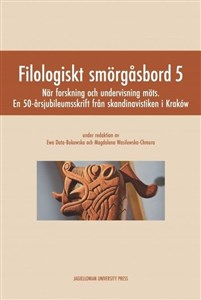 Bild von Filologiskt smorgasbord 5 Nar forskning och undervisning mots. En 50-årsjubileumsskrift från skandinavistiken i Kraków