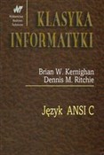 Język ANSI... - Brian Ritchie Dennis Kernighan -  Polnische Buchandlung 