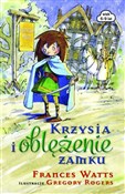 Polska książka : Krzysia i ... - Frances Watts