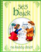 365 bajek ... - Opracowanie Zbiorowe -  fremdsprachige bücher polnisch 