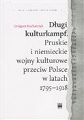 Polska książka : Długi kult... - Grzegorz Kucharczyk