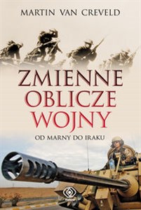 Obrazek Zmienne oblicze wojny