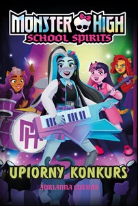 Bild von Monster High. School Spirits. Upiorny konkurs
