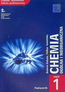 Bild von Chemia Ogólna i nieorganiczna Podręcznik Część 1 Liceum technikum Zakres podstawowy