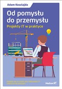 Polska książka : Od pomysłu... - Adam Koszlajda