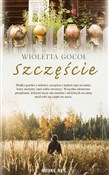 Książka : Szczęście - Wioletta Gocoł
