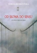 Książka : Od słowa d... - Teresa Dobrzyńska