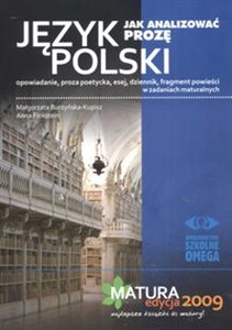 Obrazek Język polski Jak analizować prozę Matura 2009