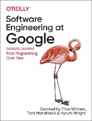 Obrazek WINTERS, T: SOFTWARE ENGINEERING AT GOOGLE