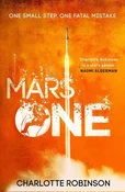 Książka : Mars One - Charlotte Robinson