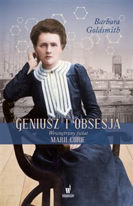 Bild von Geniusz i obsesja Wewnętrzny świat Marii Curie