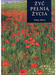 Bild von Żyć pełnią życia. Tomik drugi