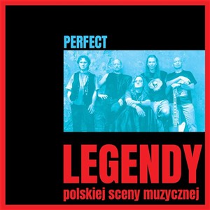 Obrazek Legendy polskiej sceny muzycznej: Perfect