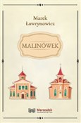 Malinówek - Marek Ławrynowicz -  Książka z wysyłką do Niemiec 