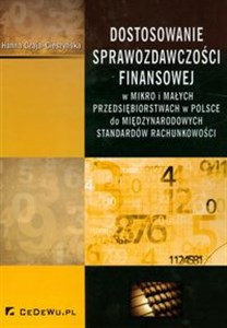 Bild von Dostosowanie sprawozdawczości finansowej W mikro i małych przedsiębiorstwach w Polsce do międzynarodowych standardów rachunkowości