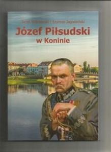 Obrazek Józef Piłsudski w Koninie