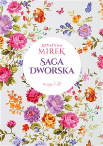 Obrazek Zapach bzów / Kolor róż / Kwiatowy dwór Pakiet Saga dworska