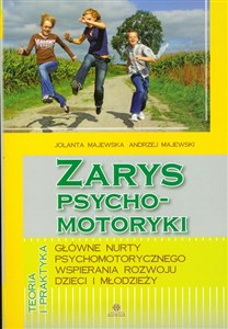 Bild von Zarys psychomotoryki Główne nurty psychomotorycznego wspierania rozwoju dzieci i młodzieży