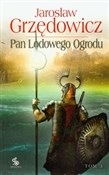 Pan Lodowe... - Jarosław Grzędowicz -  polnische Bücher