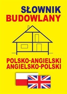 Bild von Słownik budowlany polsko-angielski • angielsko-polski