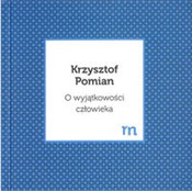 Książka : O wyjątkow... - Krzysztof Pomian