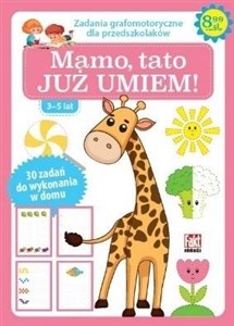 Bild von Mamo, tato już umiem! Zadania grafomotoryczne dla przedszkolaków 3-5 lat