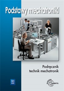 Bild von Podstawy mechatroniki Podręcznik dla uczniów średnich i zawodowych szkół technicznych
