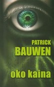 Oko Kaina - Patrick Bauwen -  Książka z wysyłką do Niemiec 