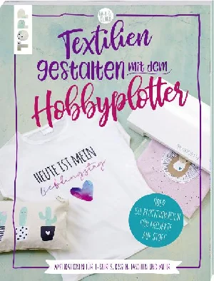 Obrazek KALWEIT, S: TEXTILIEN GESTALTEN MIT DEM HOBBYPLOTTER - APPLI