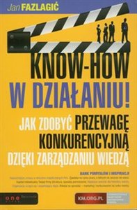 Obrazek Know-how w działaniu! Jak zdobyć przewagę konkurencją dzięki zarządzaniu wiedzą