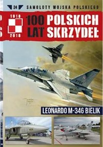 Bild von 100 lat polskich skrzydeł Tom 24 Leonardo M-346 Bielik