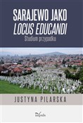 Sarajewo j... - Justyna Pilarska - Ksiegarnia w niemczech