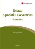 Polnische buch : Ustawa o p... - Katarzyna Feldo
