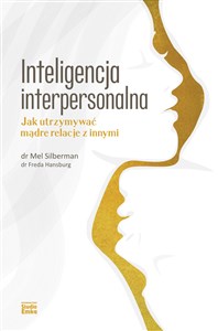 Obrazek Inteligencja interpersonalna Jak utrzymywać mądre relacje z innymi