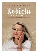 Kobieta za... - Irena Wielocha -  polnische Bücher