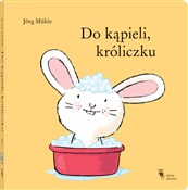 Do kąpieli... - Jörg Mühle -  fremdsprachige bücher polnisch 