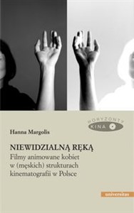 Bild von Niewidzialną ręką Filmy animowane kobiet w (męskich) strukturach kinematografii w Polsce