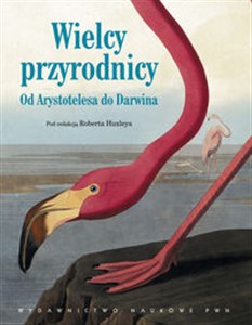 Obrazek Wielcy przyrodnicy Od Arystotelesa do Darwina