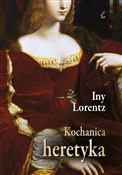 Polska książka : Kochanica ... - Iny Lorentz