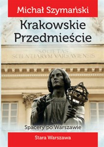 Bild von Spacery po Warszawie 3 Krakowskie Przedmieście