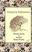 Książka : Pieskie Ży... - Grażyna Kałowska