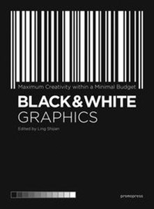 Obrazek Black and White Graphics Maximum Creativity Within a Minimal Budget