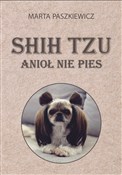 Książka : Shih tzu a... - Marta Paszkiewicz