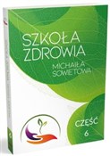 Zobacz : Szkoła Zdr... - Michaił Sowietow