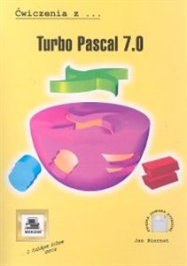 Obrazek Turbo Pascal 7.0. Ćwiczenia z