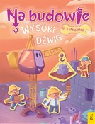 Na budowie... - Patrycja Wojtkowiak-Skóra -  polnische Bücher