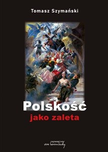 Obrazek Polskość jako zaleta