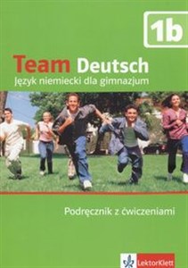 Bild von Team Deutsch 1B Podręcznik z ćwiczeniami + CD Gimnazjum