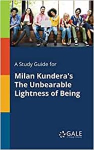 Obrazek A Study Guide for Milan Kundera's The Unbearable Lightness of Being