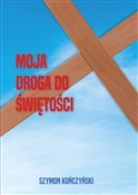 Polnische buch : Moja droga... - Szymon Kończyński